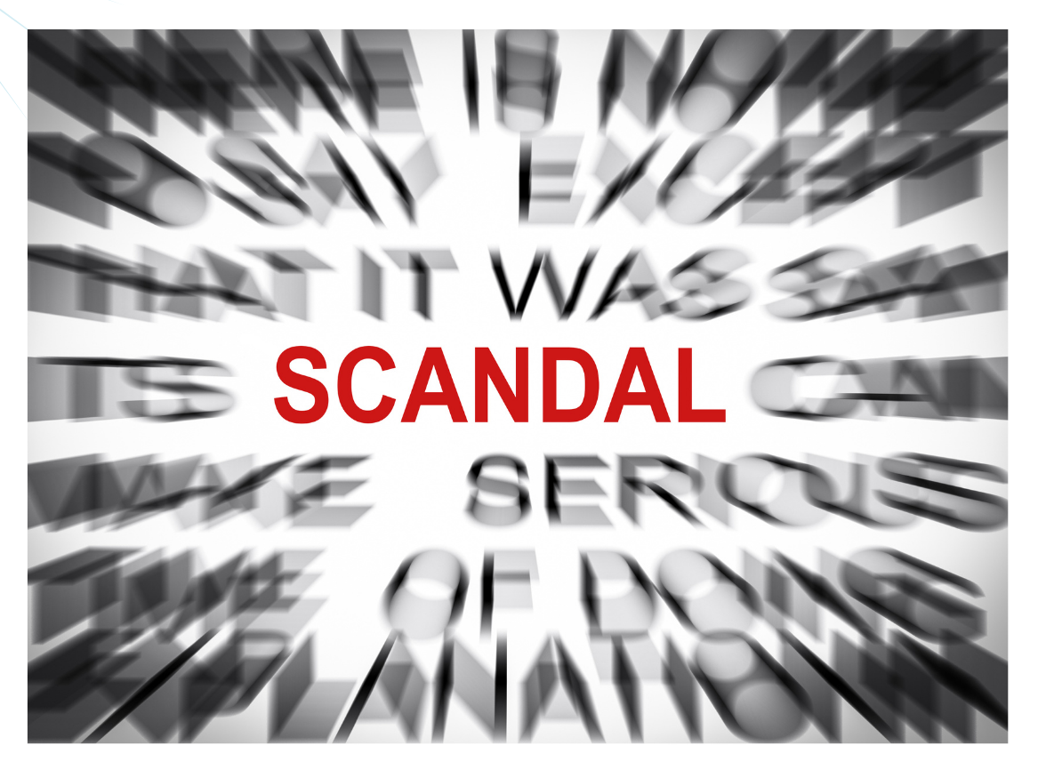 Graphic that says "Scandal" in red